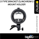 S-Type Bracket Elinchrom S Mount Holder