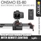 Onsmo ES-80 Electronic Motorised Slider (80cm) for DSLR / Handphone Cinematography Free Remote - Carbon Fibre Material